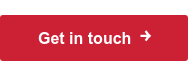 Get in touch  ￫